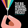 The Big Wedding Planning Podcast