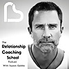 The Relationship School | The Smart Couple Podcast 