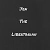 Jen the Libertarian