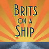 Brits On A Ship