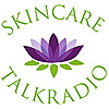 Skincare Talk Radio