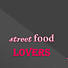 Street Food Lovers