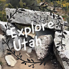 Explore Utah