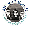 Mikey Likes It