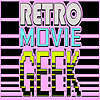 Retro Movie Geek | Old Movies Podcast