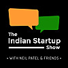 The Indian Startup Show | Podcast about Indian Entrepreneurs and Startups
