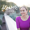 The Flowerlounge with Katie Hess | Podcast on Floral Essence