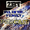 2BT | All In Da Family