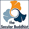 The Secular Buddhist