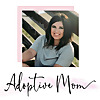The Adoptive Mom