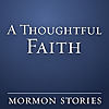 A Thoughtful Faith - Podcast