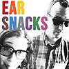 Ear Snacks