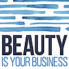 Beauty Is Your Business