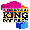 The Bricks King Podcast : Lego