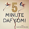 5-Minute Daf Yomi with Rabbi Shmuel Herzfeld