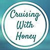 Cruising With Honey