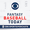 Fantasy Baseball Today Podcast