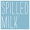 Spilled Milk