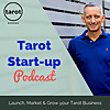 Tarot Start-up Podcast | Launch, Market & Grow Your Tarot Business
