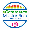 eCommerce MasterPlan - Podcast