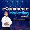 eCommerce Marketing Podcast