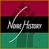 Noire Histoir | Celebrating Black history 366 days of the year.