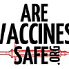 Are Vaccines Safe?