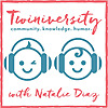 Twiniversity Podcast 
