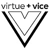 Virtue + Vice