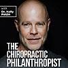 The Chiropractic Philanthropist with Dr. Ed Osburn