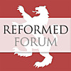 Reformed Forum