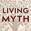 Living Myth