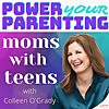 Power Your Parenting | Moms With Teens