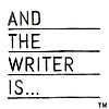 And The Writer Is...