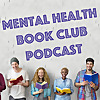 Mental Health Book Club Podcast