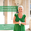 The Womanly Art of Leadership Sessions