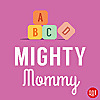 Mighty Mommy