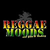 Reggae Moods Podcast