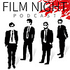 Film Night Podcast