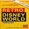 Retro Disney World Podcast