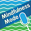 Mindfulness Mode
