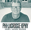 Phi-Lacrosse-ophy Podcast