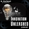 Innovation Unleashed Podcast