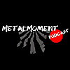 Metal Moment