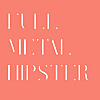 Full Metal Hipster Podcast