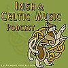 Irish and Celtic Music Podcast