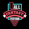 All Fantasy Everything