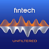 Fintech Unfiltered