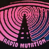 Radio Mutation Podcast