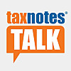Tax Notes Talk